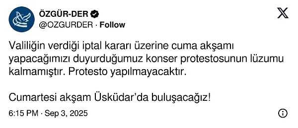 Valiliğin kararı sonrasında ÖZGÜR-DER eylem çağrısını geri çekti.