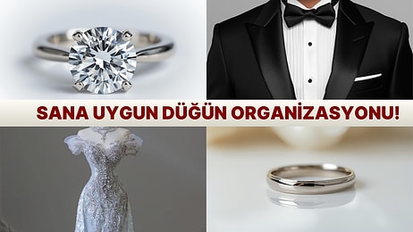 Sana Uygun Alyans, Tektaş, Gelinlik ve Damatlığı Söylüyoruz!