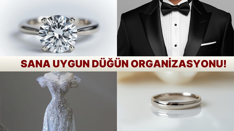 Sana Uygun Alyans, Tektaş, Gelinlik ve Damatlığı Söylüyoruz!