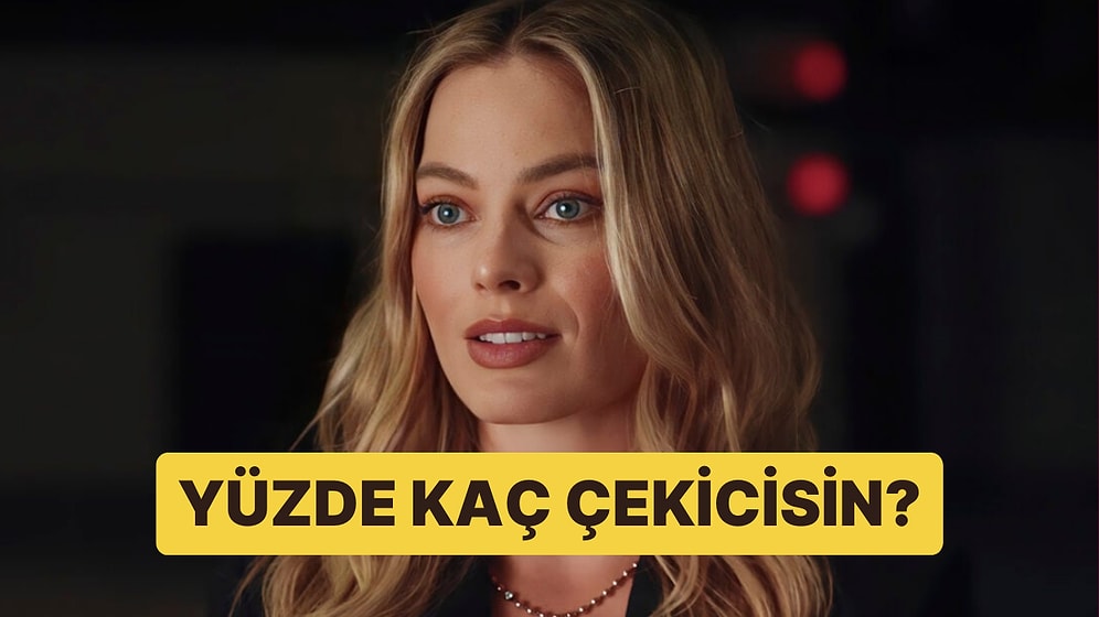 Burcuna Göre Yüzde Kaç Çekicisin?