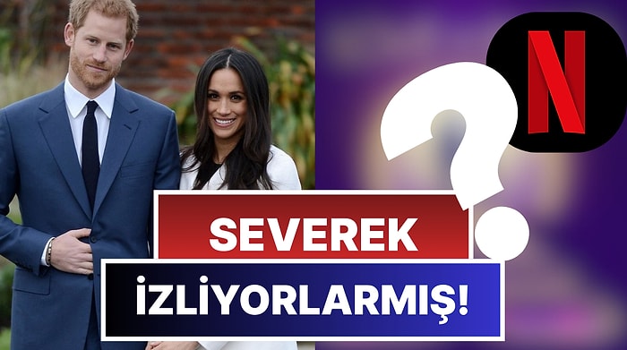 Meğer Ne İzliyorlarmış! Prens Harry, Eşi Meghan Markel'la Netflix'te İzlediği Dizileri Açıkladı!