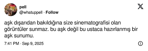 "Aşk sinematografik görüntüler sunmaz..."👇