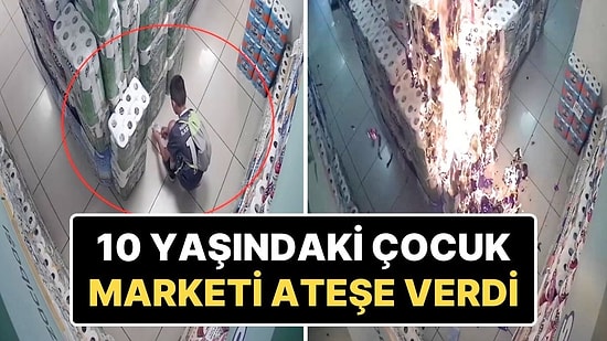Daha Önce Otluk Alan Yakan 10 Yaşındaki Çocuk Şimdi de Market Yaktı!