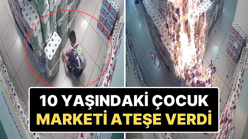 Daha Önce Otluk Alan Yakan 10 Yaşındaki Çocuk Şimdi de Market Yaktı!