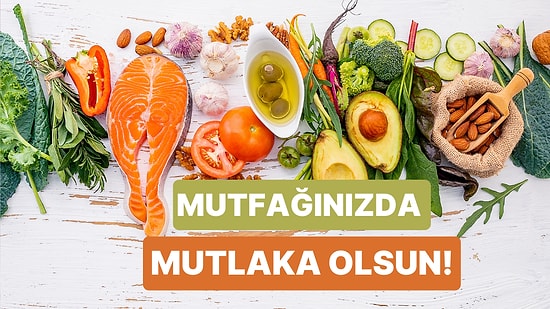 Sağlıklı Yaşam İçin Mutfağınızda Daha Fazla Yer Açmanız Gereken 10 Malzeme