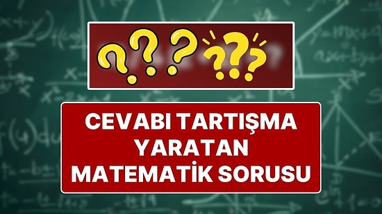 Sayısalcılar Göreve! Sosyal Medyayı İkiye Bölen Matematik Sorusu: 16/4 (2+2)=?