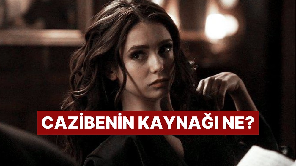 Burcuna Göre Sen Cazibeli misin?