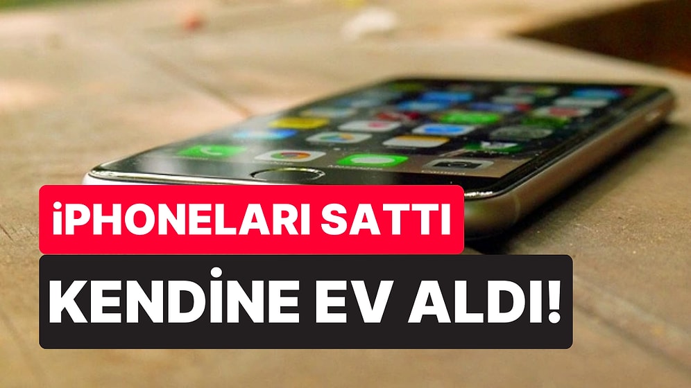 20 Erkeği Aynı Anda Aldattı: Sevgililerine iPhone Aldırarak Ev Alan Kadının İlginç Hikayesi