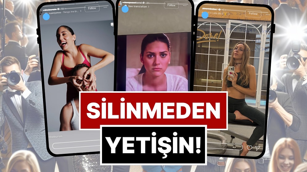 Silinmeden Yetişin: 19 Eylül'de Ünlülerin Paylaştığı "Kaçarsa Yazık Olur" Temalı Instagram Hikayeleri!