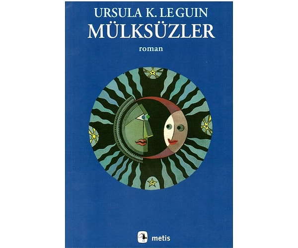 Mülksüzler - Ursula K. Le Guin (1974)