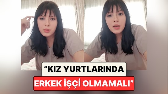 Yurtta Kalan Öğrenci Yaşanan Olayların Ardından Kız Yurtlarında Erkek İşçi Çalıştırılması ile İlgili Konuştu
