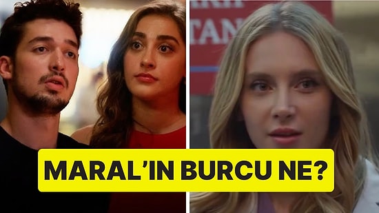 Bahar'a Maral Karakteriyle Dahil Olan Hayal Köseoğlu'ndan Burç İtirafı