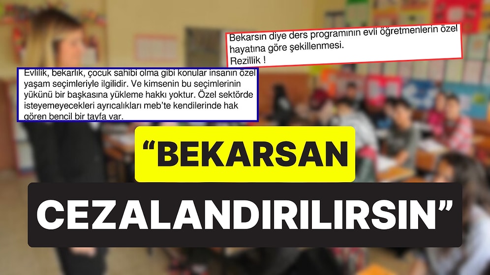 Eğitim Müfredatının Evli Öğretmenlere Göre Şekillendiğini Söyleyen Kullanıcı Sosyal Medyayı İkiye Böldü