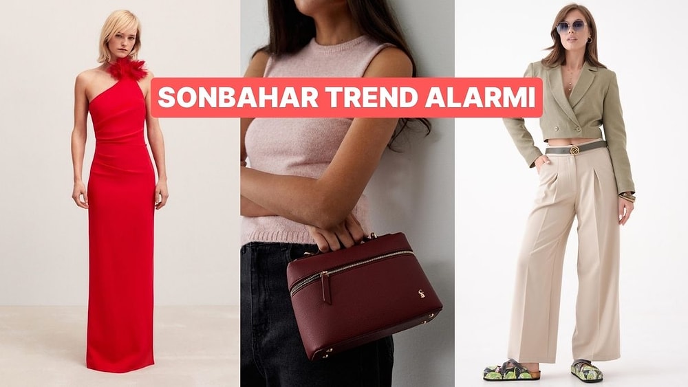 2025 Sonbahar Renklerinden Dolabında Olması Gereken Parçalar