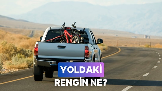 Senin Yoldaki Enerjin Ne Renk?