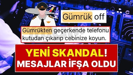Mesajlar Ortaya Çıktı: Pilotların ‘Meziyetli Hostesler’ WhatsApp Grubundan sonra Yeni Bir Grubu Daha İfşa Oldu