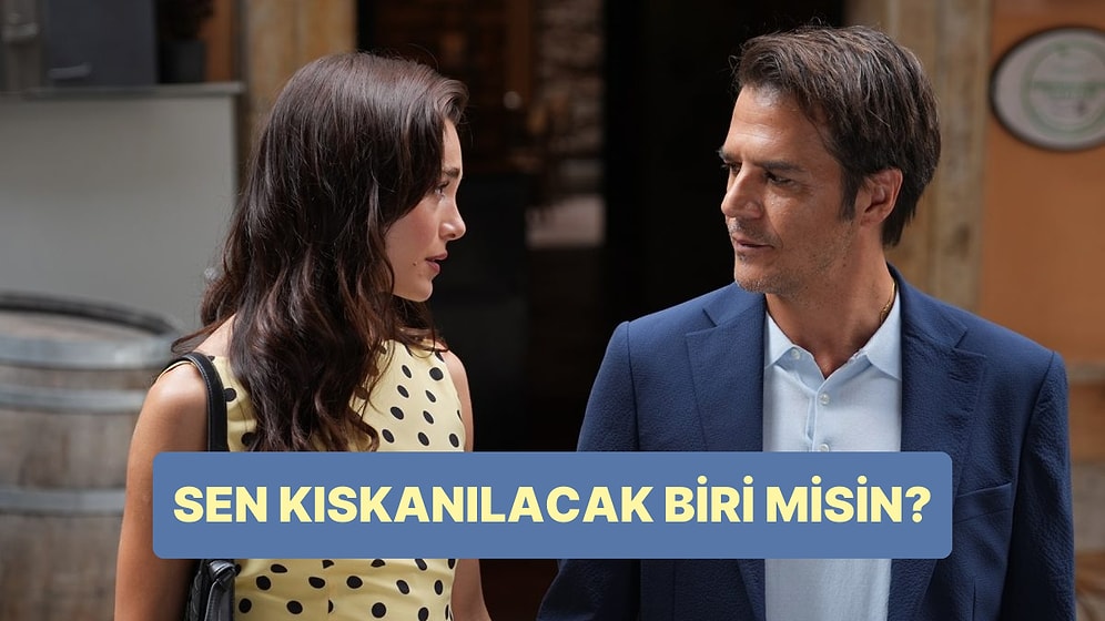 Evet/Hayır Testine Göre Kıskanılacak Biri misin?