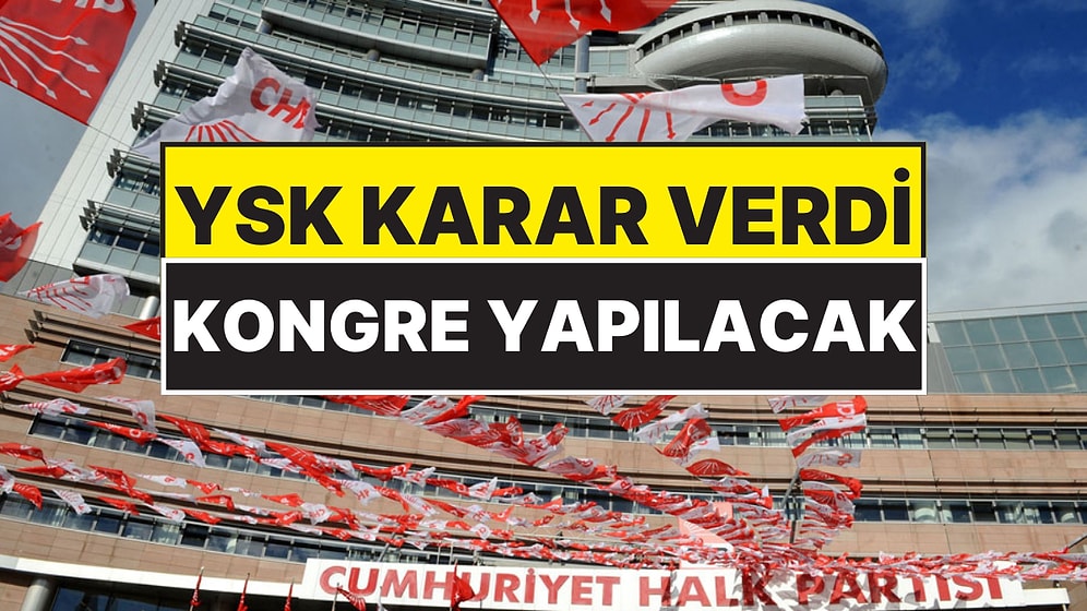 YSK Başkanı Açıklama Yaptı: CHP İstanbul İl Kongresi İçin Flaş Karar