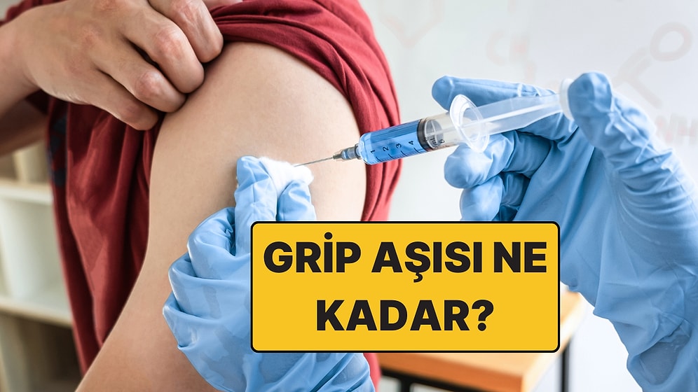 Grip Aşısının 2025 Fiyatı Ne Kadar? Grip Aşısı Ne Zaman Yapılmalı, Kimlere Yapılmalı, Yan Etkileri Neler?