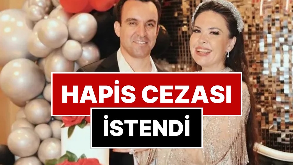 Sosyal Medya Fenomeni Özlem Öz ve Tayyar Öz'e Hapis İstendi