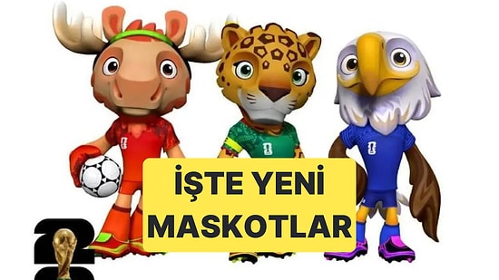 ABD, Meksika ve Kanada'nın Düzenleyeceği Dünya Kupası Maskotları Belli Oldu