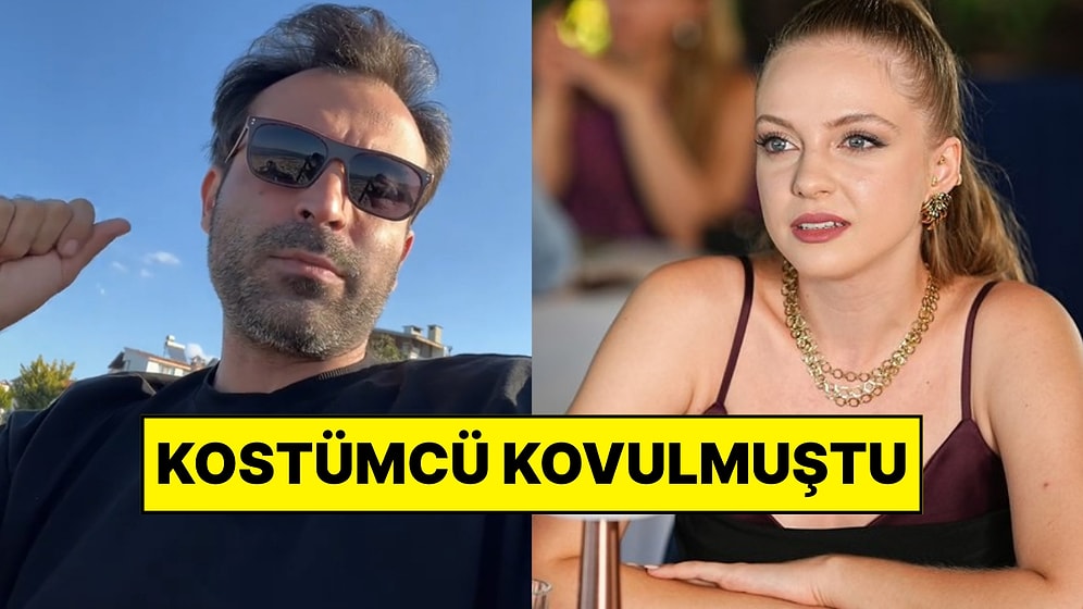 İpek Filiz Yazıcı Kostümcünün Kovulduğunu Anlatmıştı: Yener Yalçın Kimin Suçlu Olduğunu Açıkladı