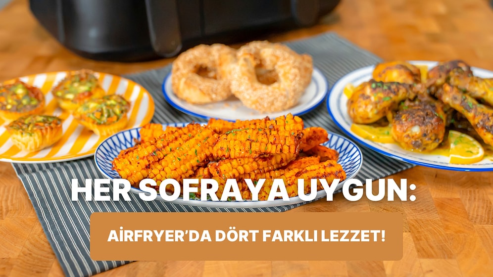 Ne Pişirsem Derdine Son Veriyoruz: Airfryer'da Dört Farklı Lezzeti Aynı Anda Yapıyoruz!