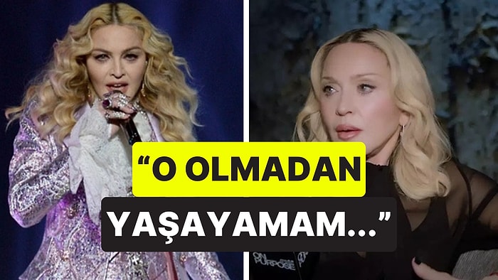 Ünlü Pop Yıldızı Madonna, Yıllar Sonra Kendisini Hayatta Tutan En Önemli Şeyi Açıkladı