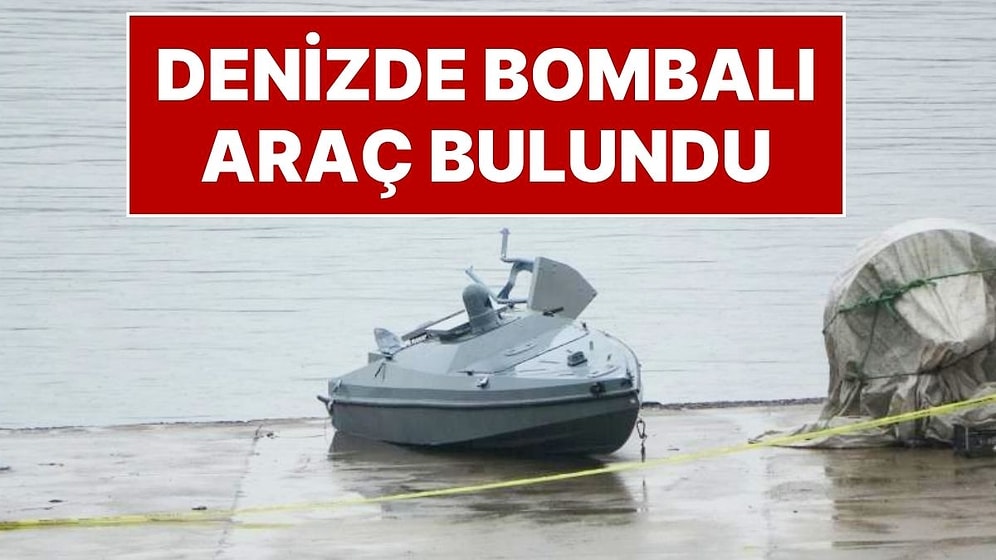 Trabzon'da Bomba Yüklü İnsansız Deniz Aracı Bulundu: Trabzon Valiliği'nden Açıklama Geldi