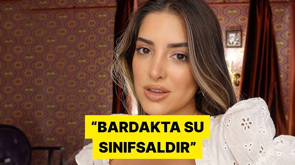 Fenomen Ala Tokel Bardakta Su İkramının Sınıfsal Olduğunu Öne Sürdü