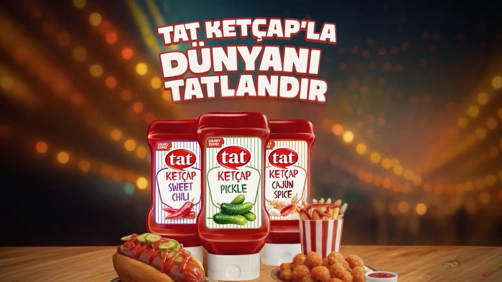 Tat Gıda'dan Ketçap'ta Devrim: Tat Ketçap Pickle, Sweet Chili ve Cajun Spice