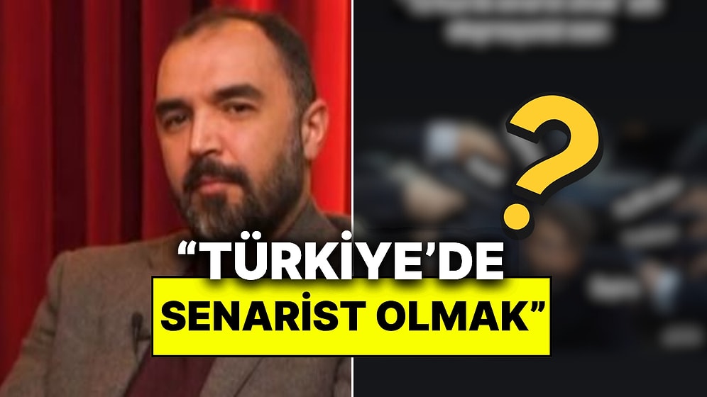 Eşref Rüya’nın Senaristi Ethem Özışık, “Türkiye’de Senarist Olmak” Paylaşımıyla Gündeme Geldi