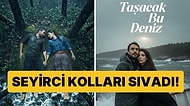 TRT 1'in "Taşacak Bu Deniz" Dizisinin Afişini Beğenmeyen Fanlardan Alternatif Öneriler