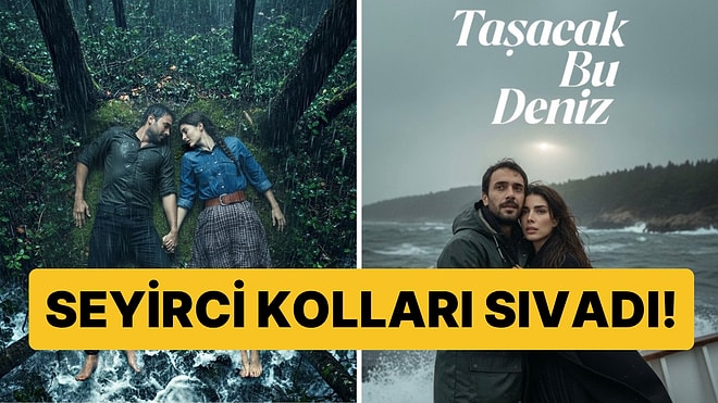 TRT 1'in "Taşacak Bu Deniz" Dizisinin Afişini Beğenmeyen Fanlardan Alternatif Öneriler