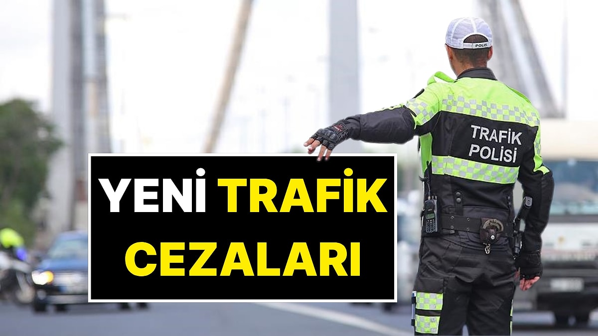 Cezası 280 Bin TL! Trafik Cezaları Artıyor: İşte Yeni Trafik Cezaları