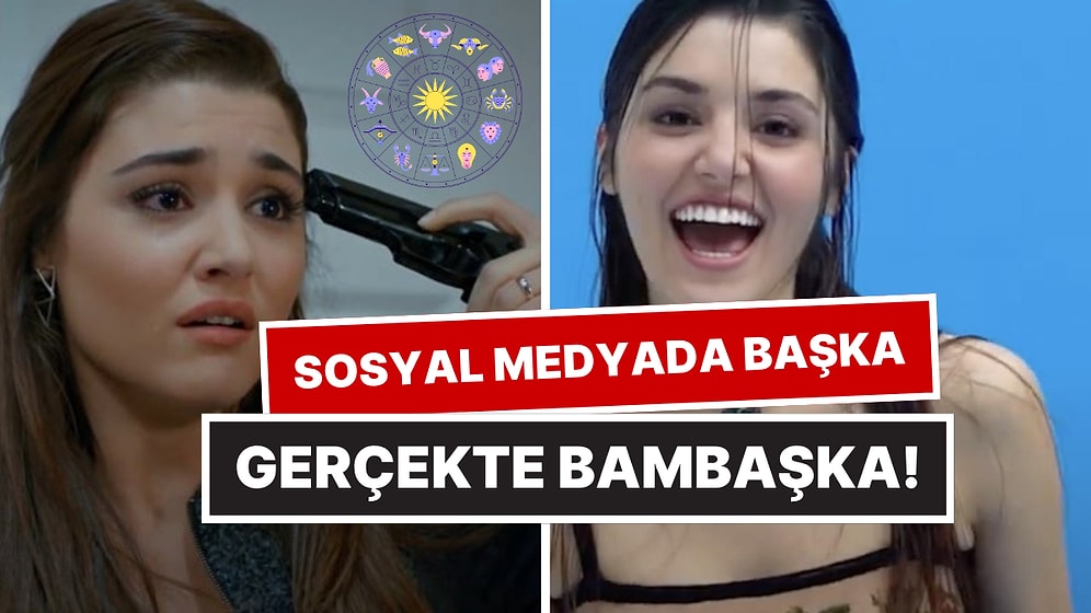 Her Şeyleri Filtreli: Sosyal Medyada Başka, Gerçek Hayatta Bambaşka Olan 5 Burç!