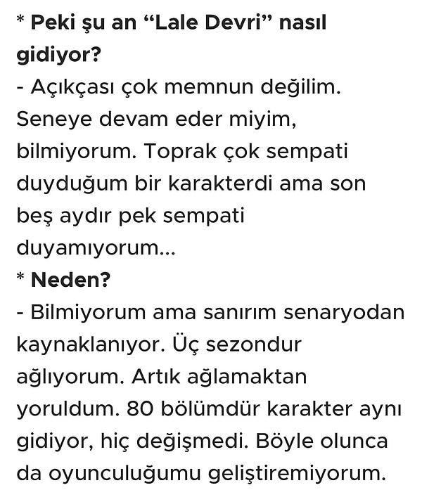 Bu sıralar gündemde senaryo eleştirileri varken, Selen Soyder'in Lale Devri dizisinde Toprak karakterini canlandırdığı dönem verdiği bir röportaj gündem oldu.