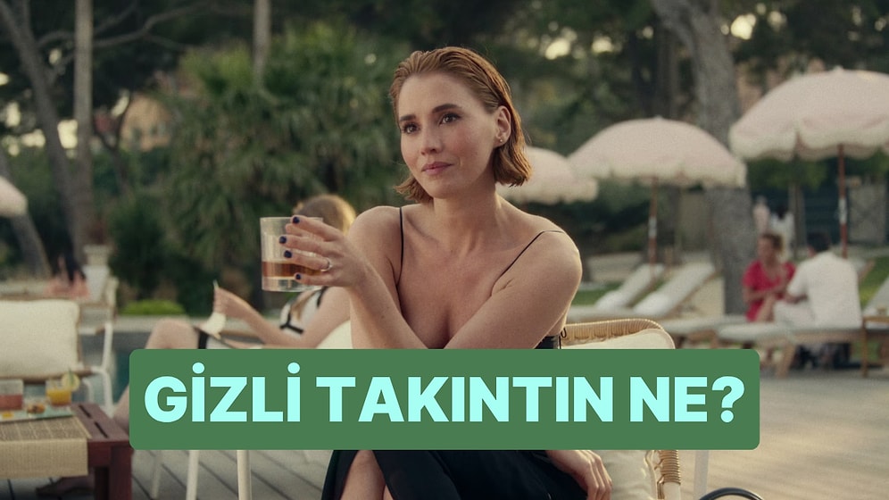 Burcuna Göre Gizli Takıntın Ne?