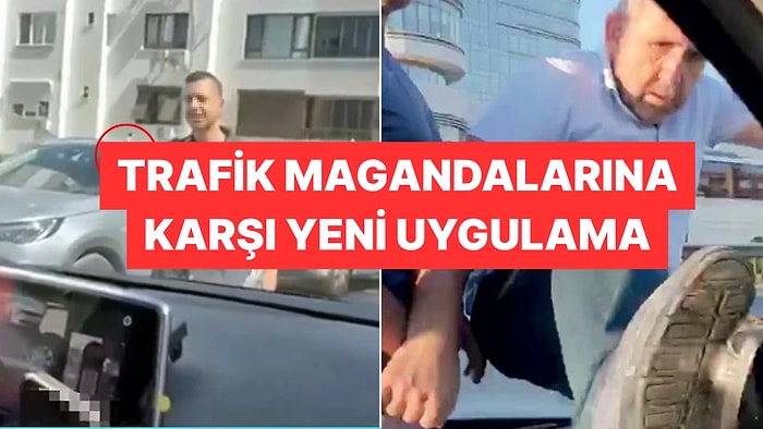 İçişleri Bakanlığı'ndan Trafikteki Zorbalara Karşı Yeni Uygulama: Gereği Yapıldı