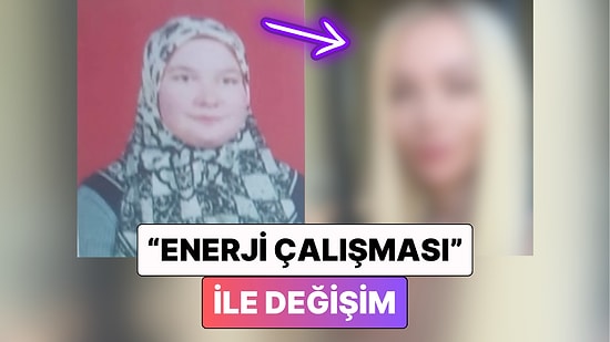 Bambaşka Biri Olmuş: Bir Kadın "Enerji Çalışmaları" ile Nasıl Değiştiğini Gösterdi