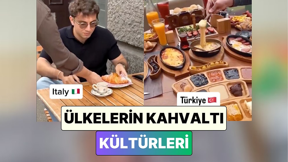 Ülkelerin Kahvaltı Kültürünün Karşılaştırıldığı Videoda Türkiye'nin Kahvaltısı Beğeni Topladı