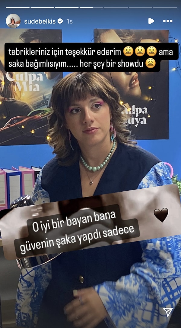 Sude Belkıs, "Şaka bağımlısıyım, her şey bir showdu" diyerek takipçilerinin merakını giderdi.