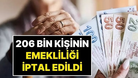 K, Ş, S Harfleri Emeklilik İçin Riskli: 206 Bin Kişinin Emekliliği İptal Edildi!