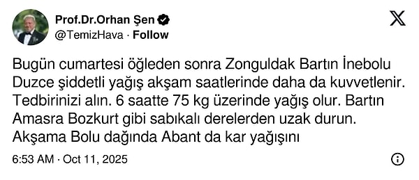 Orhan Şen, bugün kar ve kuvvetli yağış görecek kentleri açıkladı.