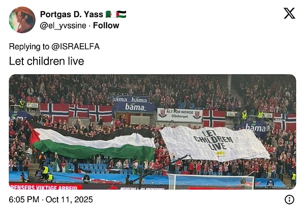 "Bırakın çocuklar yaşasın" pankartı Norveç tribününde Filistin bayrağı ile yer aldı.