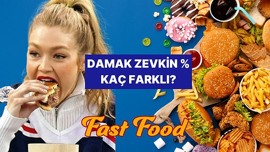 Yemek Seçimlerine Göre Sen Dünyanın Geri Kalanından % Kaç Farklısın?