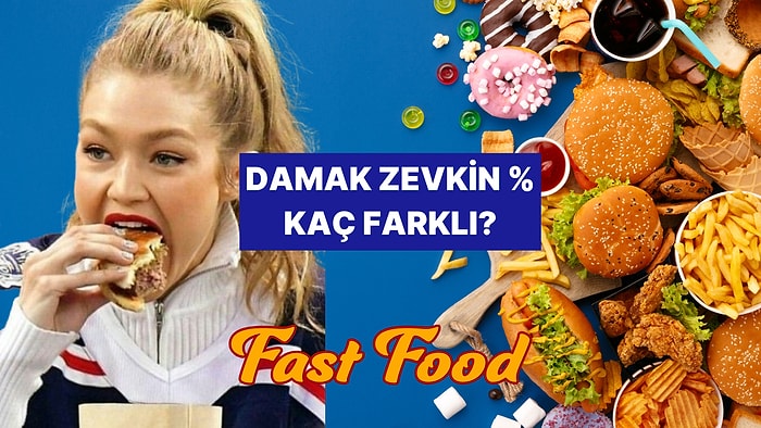 Yemek Seçimlerine Göre Sen Dünyanın Geri Kalanından % Kaç Farklısın?