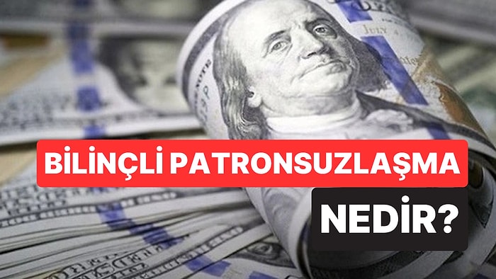 Z Kuşağı Geleneksel Patronları Reddediyor: "Bilinçli Patronsuzlaşma" Nedir?