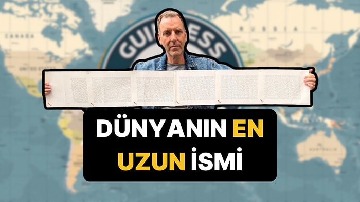 Dünyanın En Uzun İsmi: Söylemesi 20 Dakika Sürüyor, Toplam 2 bin 253 Kelimeden Oluşuyor!