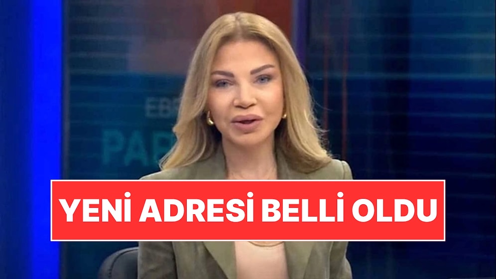 İsmail Küçükkaya ile Birlikte TV100'den Çıkarılmıştı: Ebru Baki'nin Yeni Adresi Belli Oldu!
